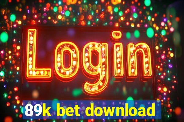 89k bet download